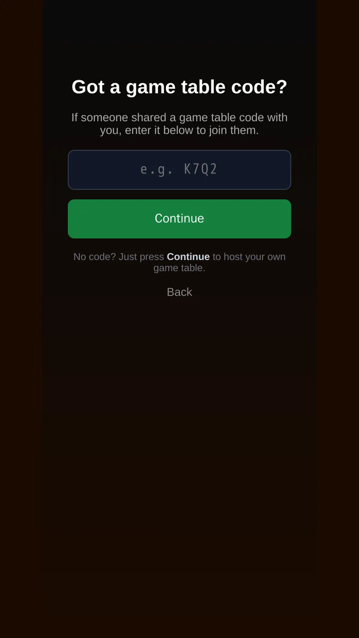 The screen "Got a game table code?" with a code field and a Continue button