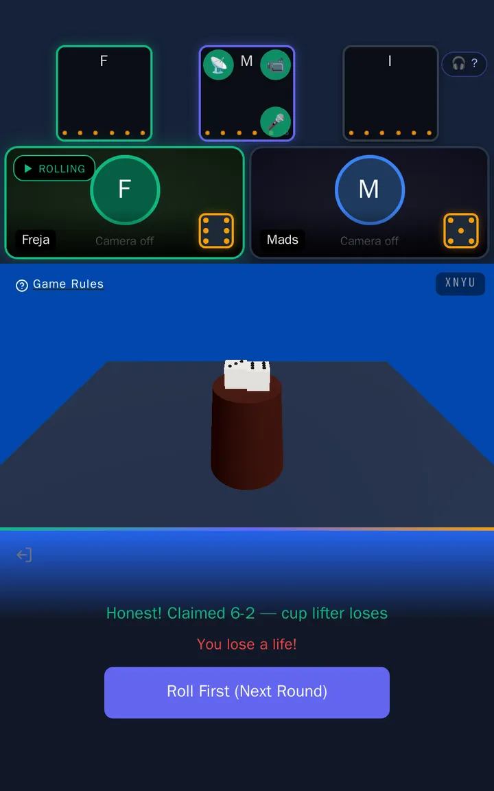 Mads's screen after lifting: the dice uncovered, "Honest! Claimed 6-2 — cup lifter loses", "You lose a life!" and the button Roll First (Next Round)